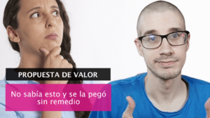 Propuesta de valor sin remedio
