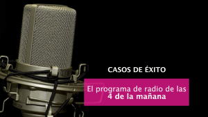 El programa de radio de las 4 de la mañana