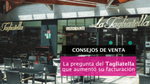 Estrategia de ventas de la Tagliatella