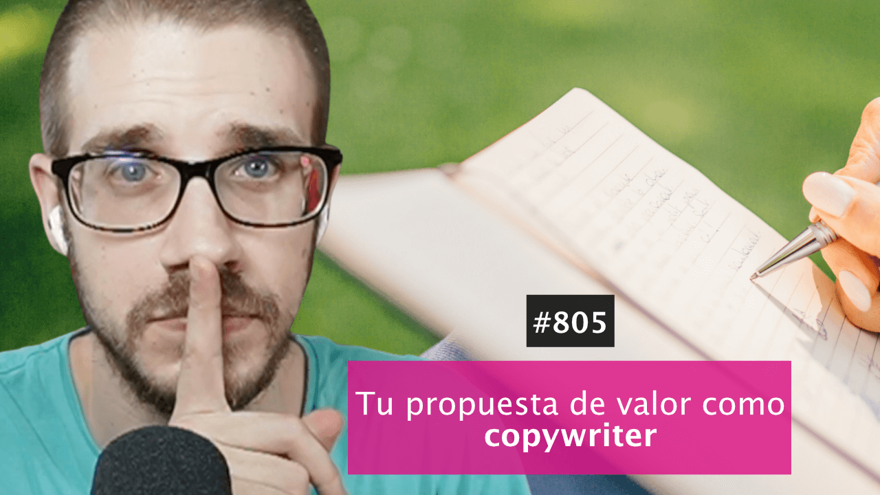 La propuesta de valor de un copywriter