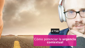 El poder del contexto para vender