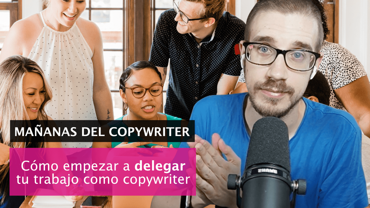 Cómo delegar trabajo de copywriting