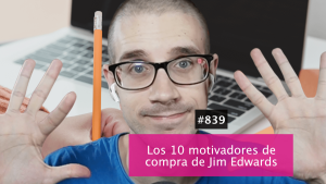 10 motivadores de compra de Jim Edwards