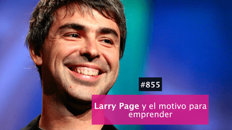 Larry Page (fundador de Google) y convertirte en copywriter