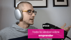 La verdad sobre el emprendimiento