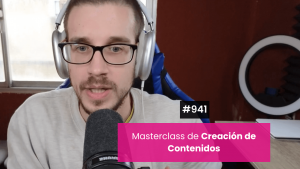 Masterclass de creación de contenidos