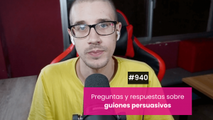Preguntas y respuestas de guiones persuasivos