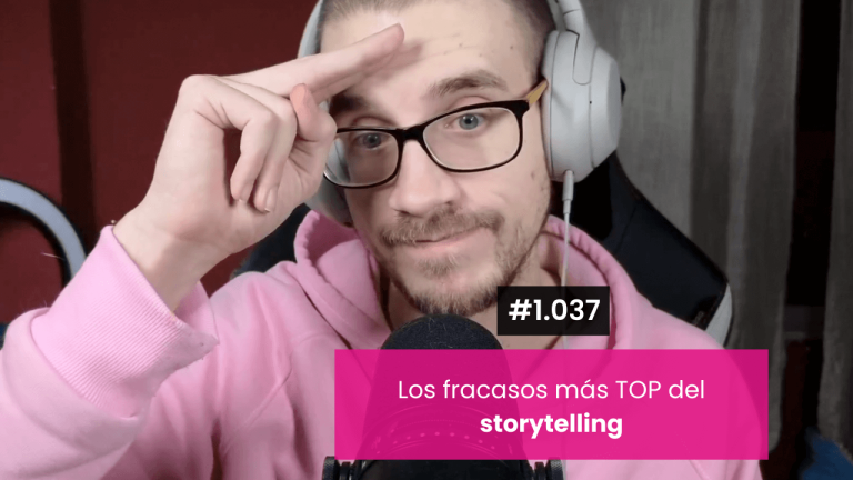 Los fracasos más sonados del mundo storytelling