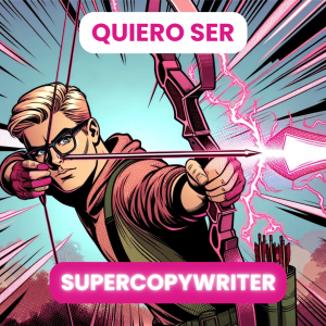 Quiero ser Supercopywriter