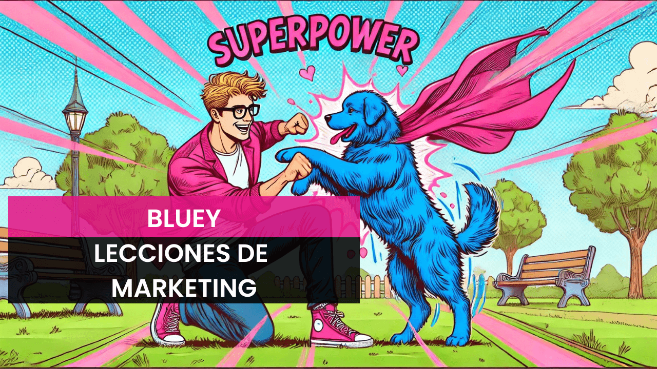 Estrategia de marketing en Bluey