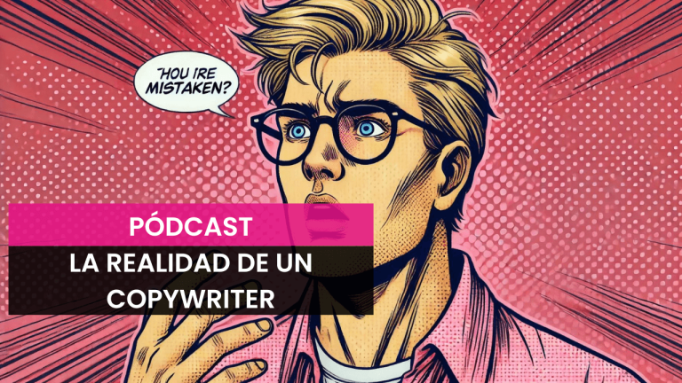 ¿Cuál es tu trabajo como copywriter?