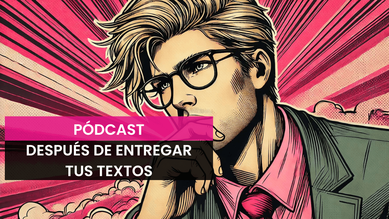 Cómo entregar tus textos