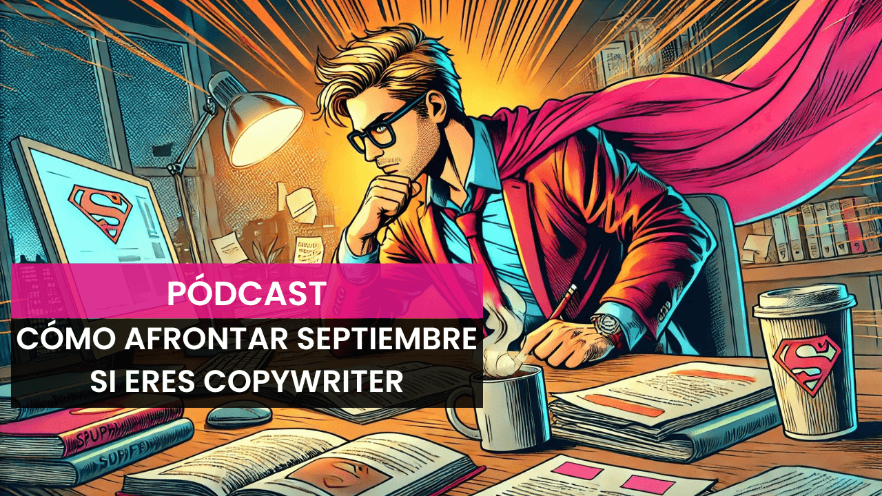 Septiembre como copywriter