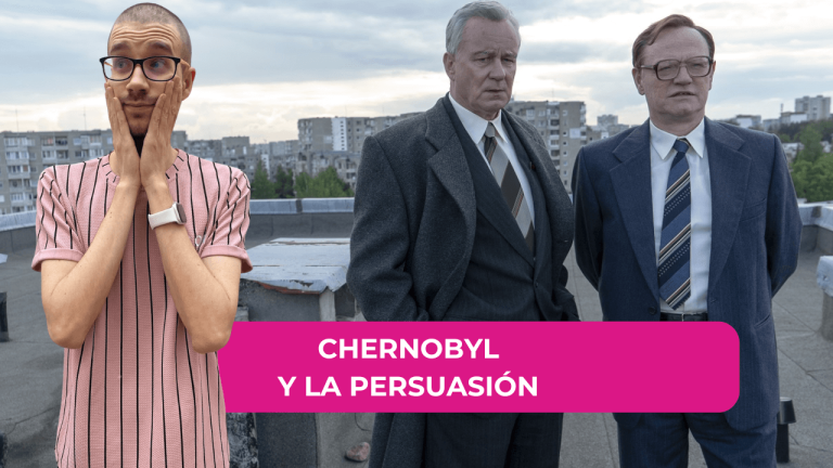 Chernobyl y la persuasión