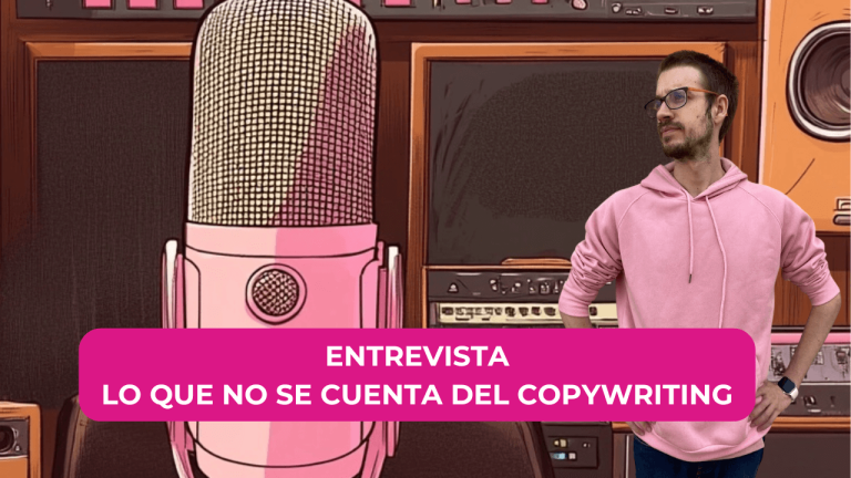 Lo que no se cuenta NUNCA del copywriting