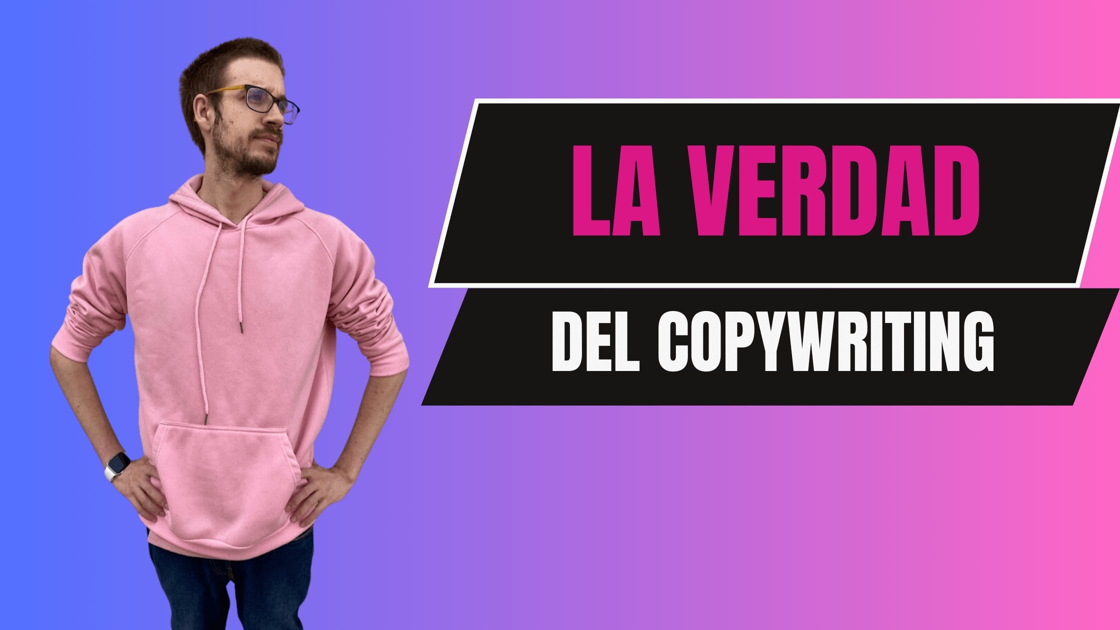 Esta es la verdad del copywriting