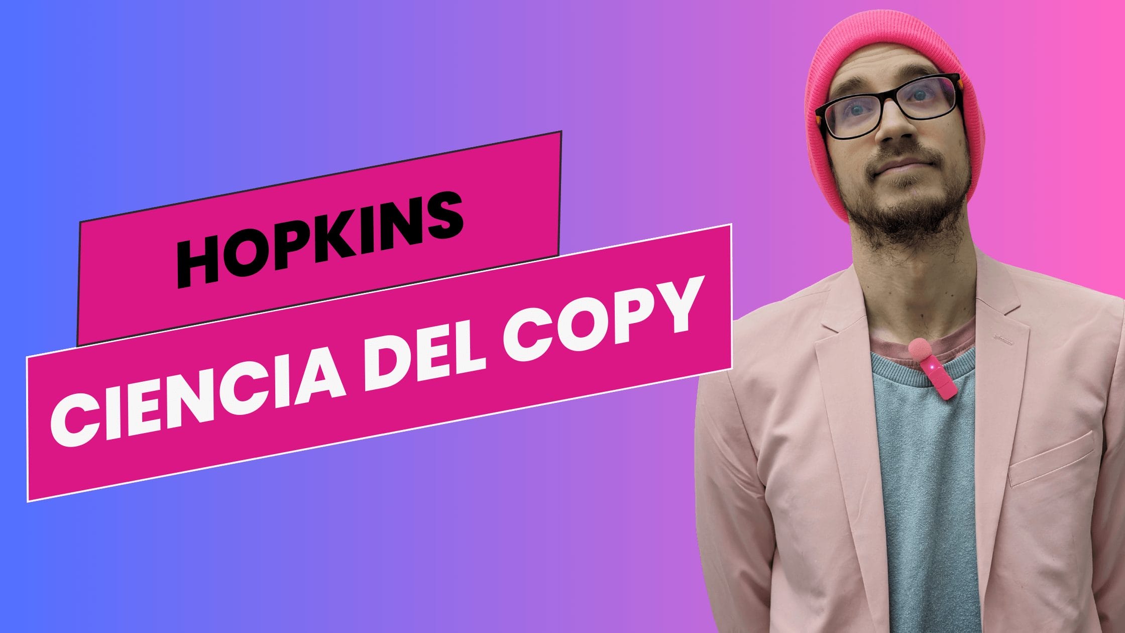 Hopkins y la ciencia del copywriting