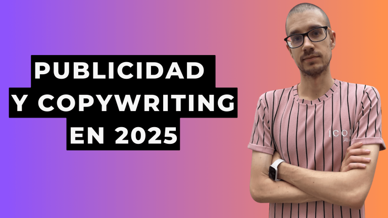 Publicidad y Copywriting en 2025