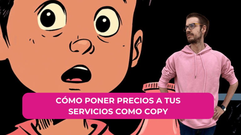 Cómo poner precios a tus servicios como Copywriter