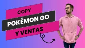 Copywriting en Pokémon GO