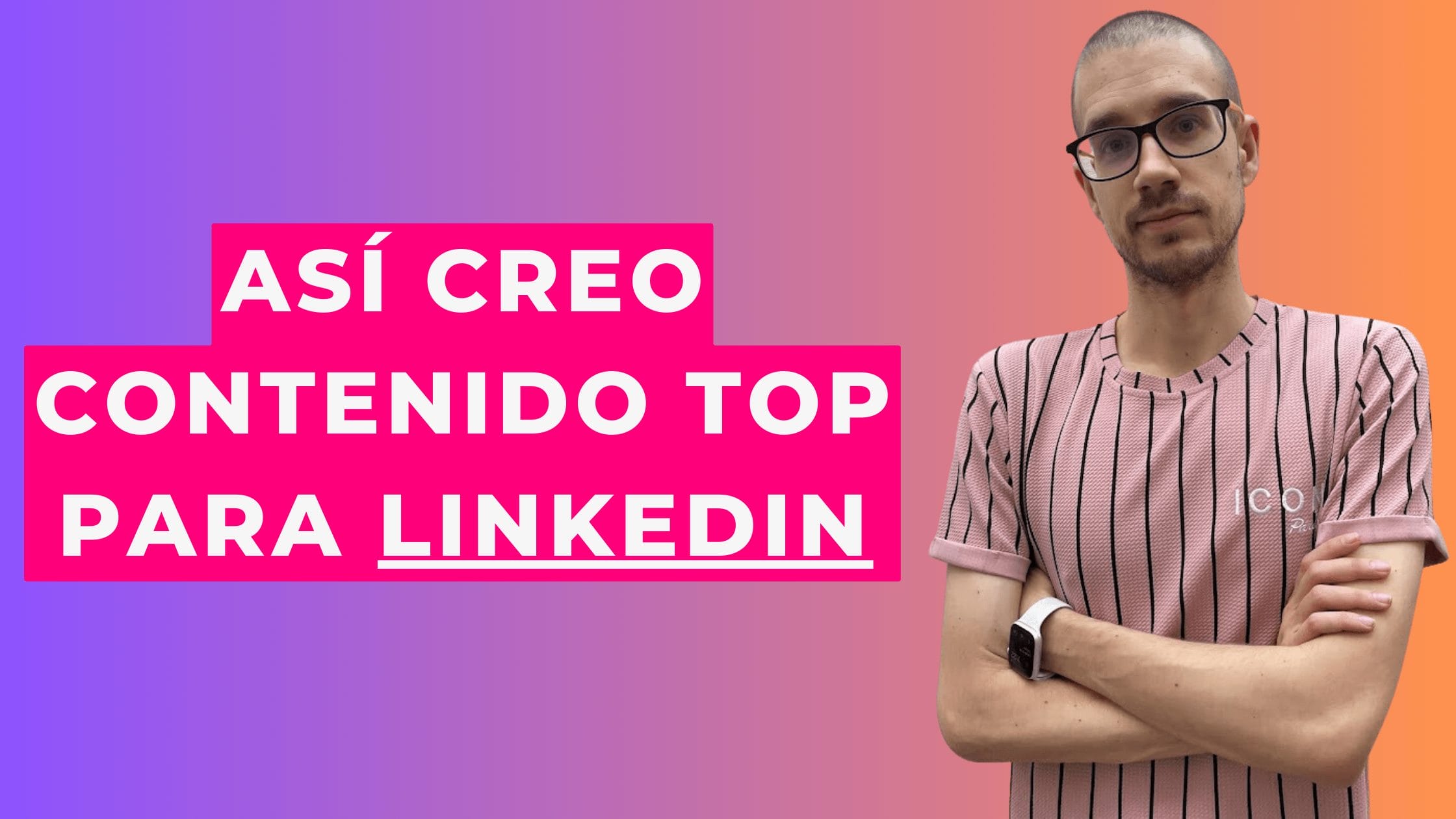 Contenido viral en Linkedin