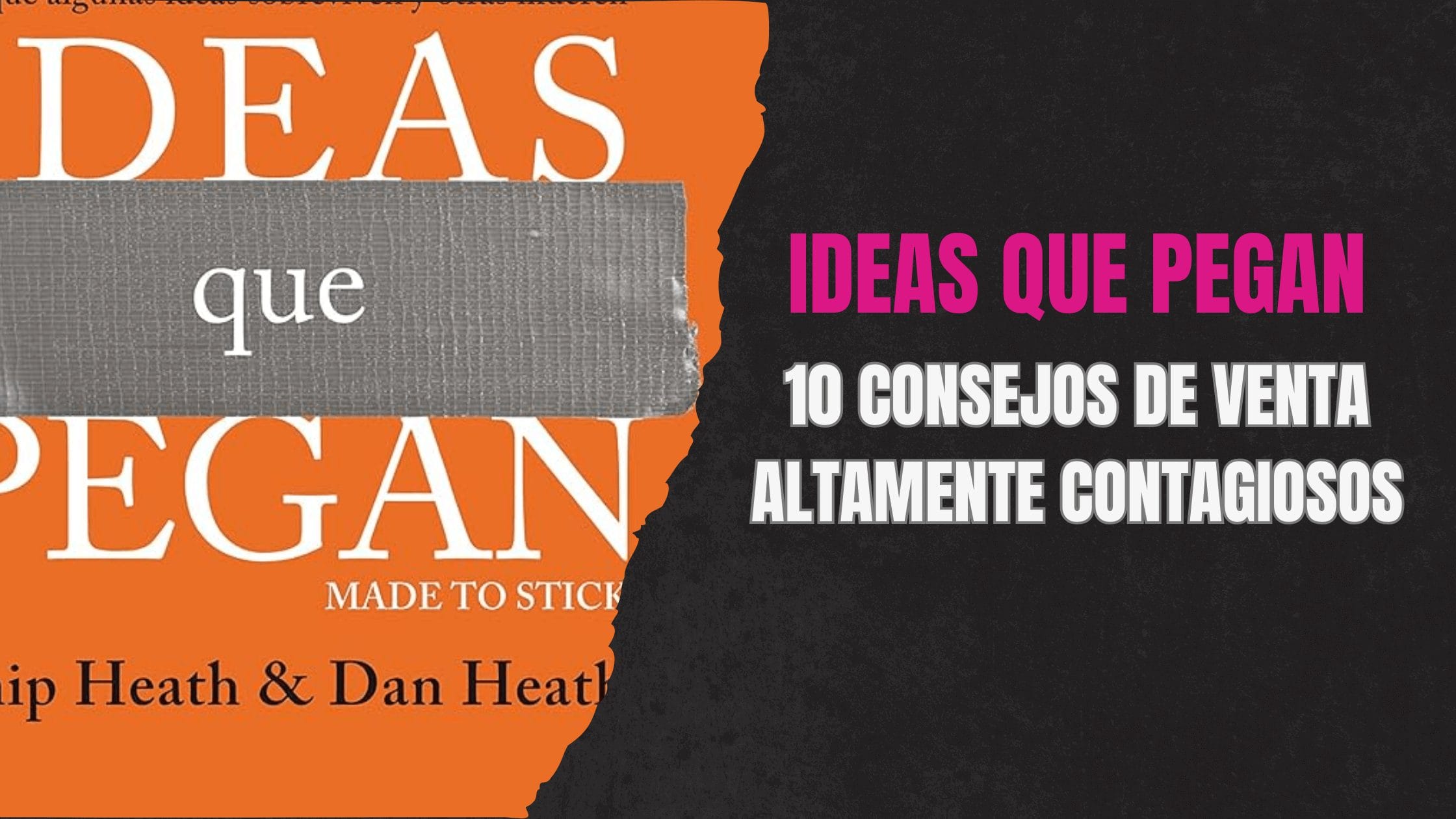 10 claves del libro que Ideas que pegan