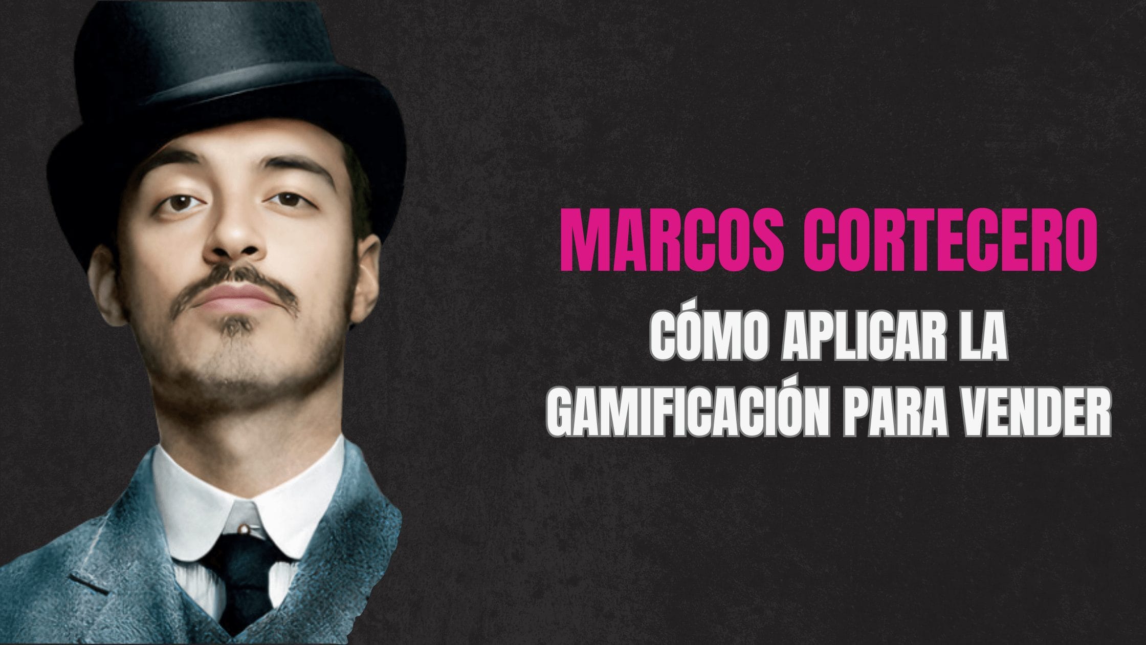 Gamificación con Marcos Cortecero