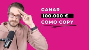 Ganar 100.000 euros como copywriter