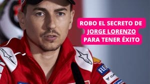 Secreto éxito Jorge Lorenzo