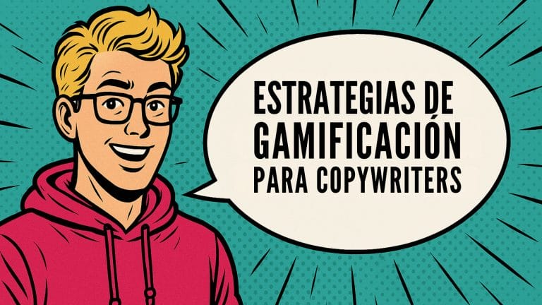 Estrategias de GAMIFICACIÓN para COPYWRITERS