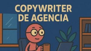 ¿Cómo es la vida de un copywriter de agencia?