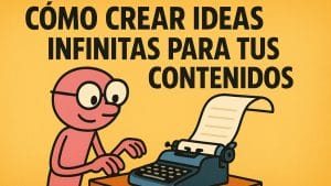 Cómo crear ideas infinitas