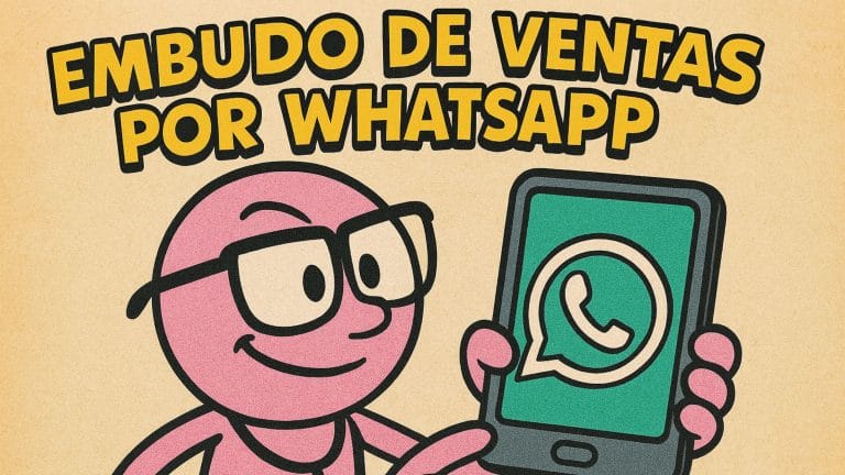 Embudo de VENTAS por WHATSAPP - Todas las claves