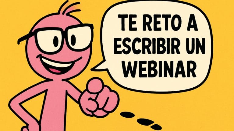 Te reto a escribir un webinar