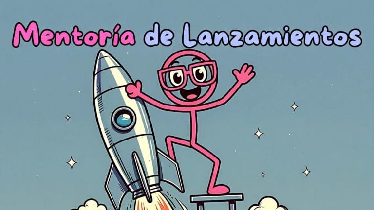 Mentoría de Lanzamiento: Decisiones claves para vender más
