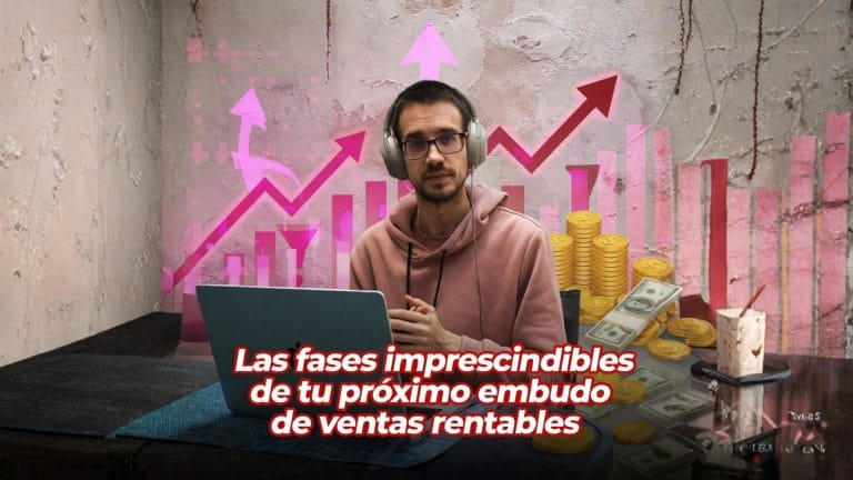 Las fases clave de tu próximo embudo de ventas